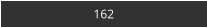 162