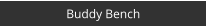 Buddy Bench