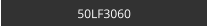 50LF3060