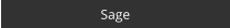 Sage